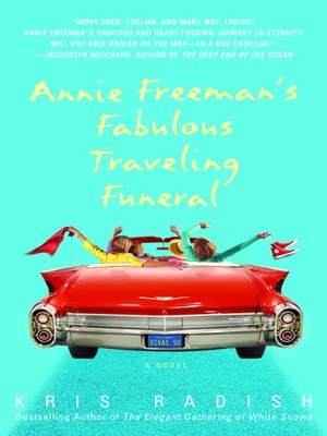 Annie Freeman's Fabulous Traveling Funeral - ebook